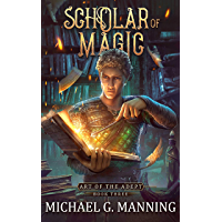 Scholar of Magic (Art of the Adept Book 3) (English Edition)